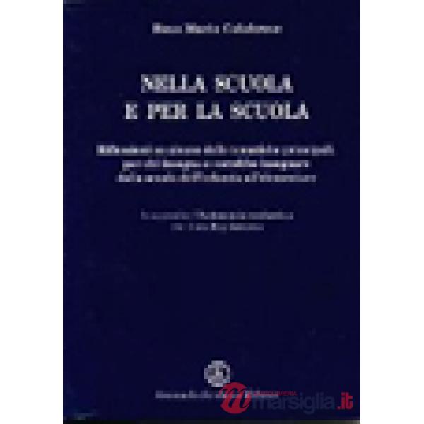 Nella scuola e per la scuola