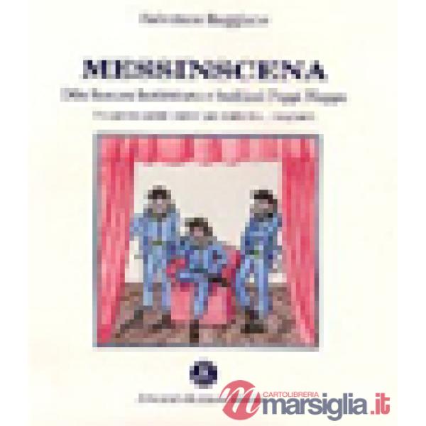 Messinscena. Peppe Nnappa e altre commedie