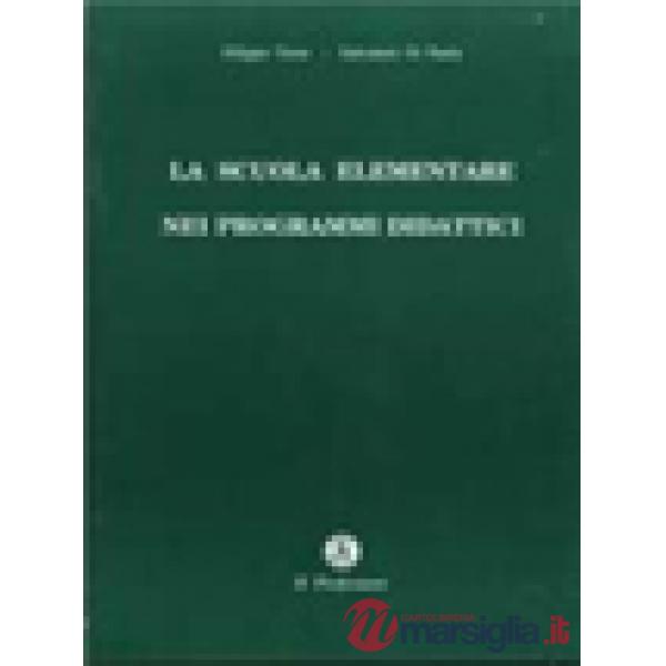Scuola elementare nei programmi didattici (La)