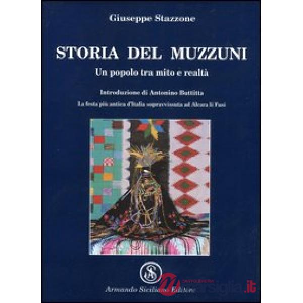 Storia del Muzzuni. Un popolo tra mito e realtà