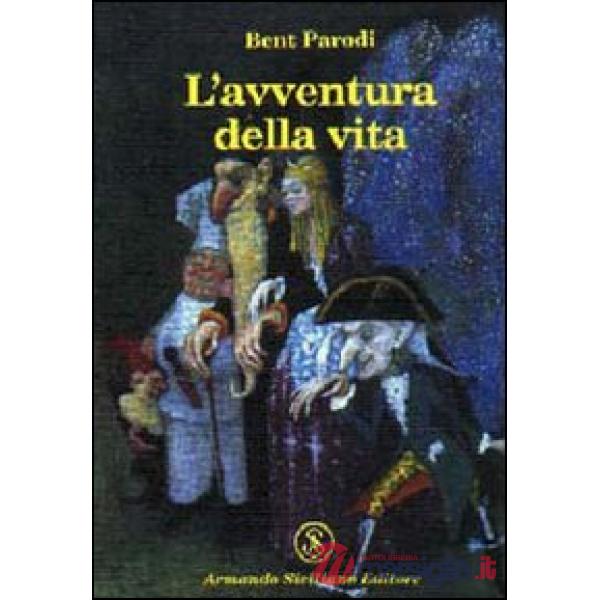 Avventura della vita (L')
