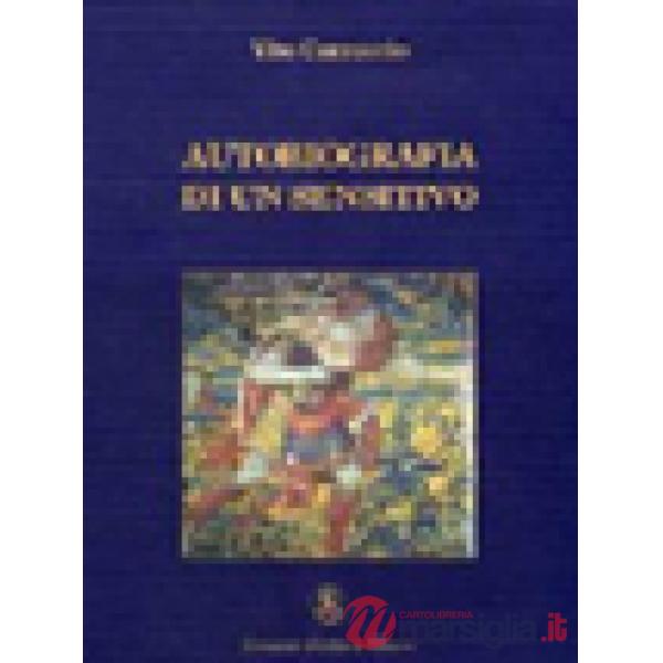 Autobiografia di un sensitivo