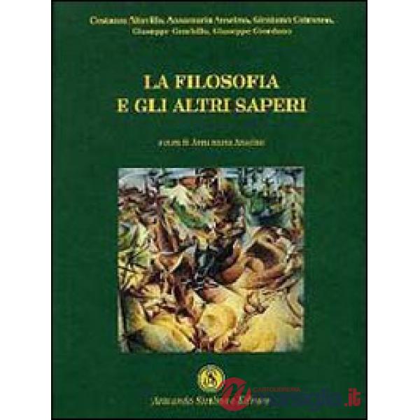 Filosofia e gli altri saperi (La)