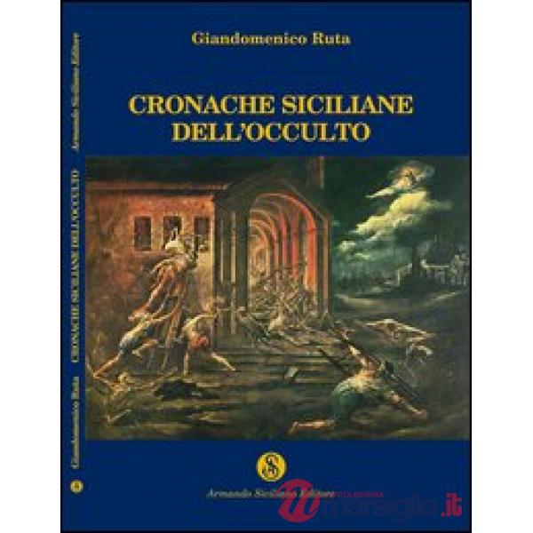 Cronache siciliane dell'occulto