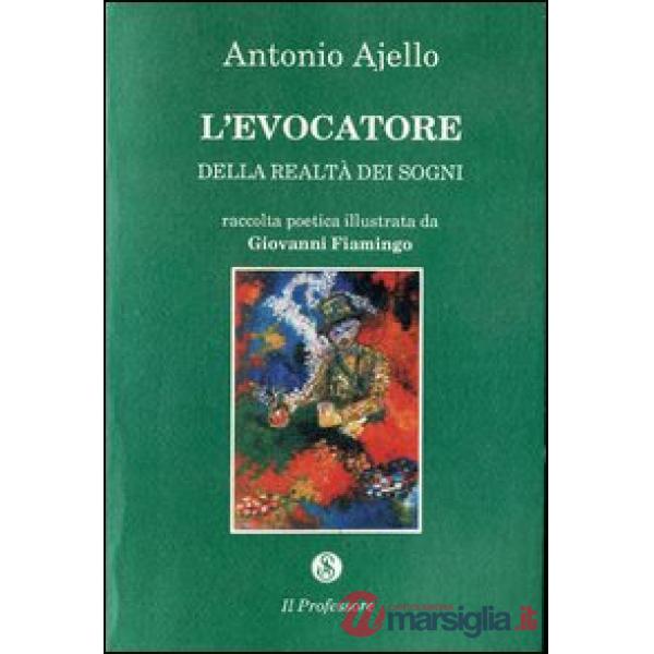 Evocatore dei sogni (L')