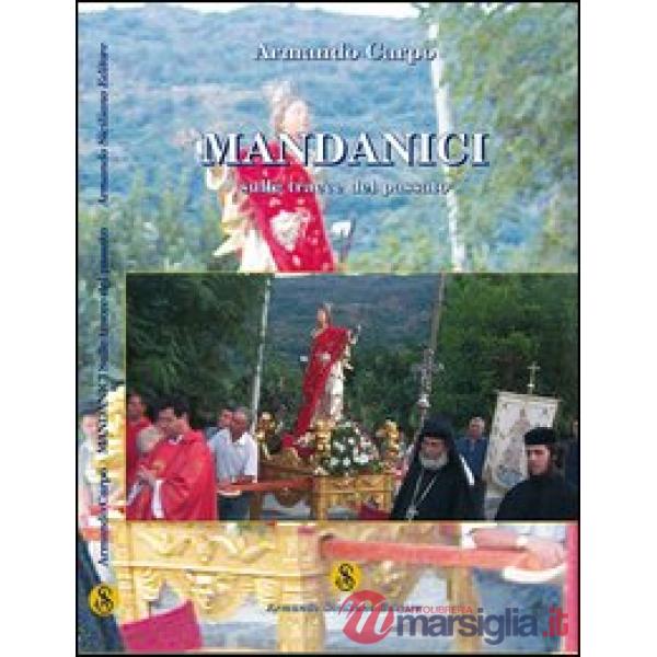 Mandanici. Sulle tracce del passato