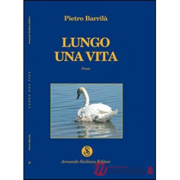 Lungo una vita