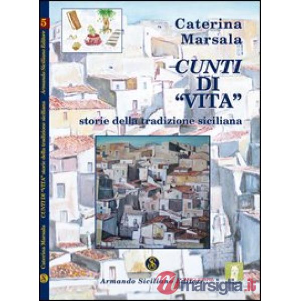 Cunti di «vita». Storie della tradizione siciliana