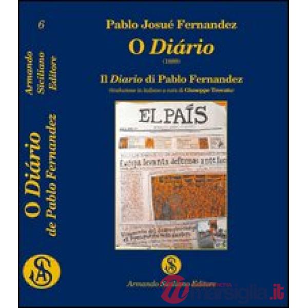 O diário (1889). Il diario di Pablo Fernandez