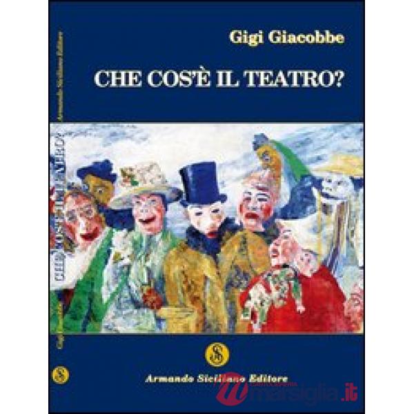 Che cos'è il teatro