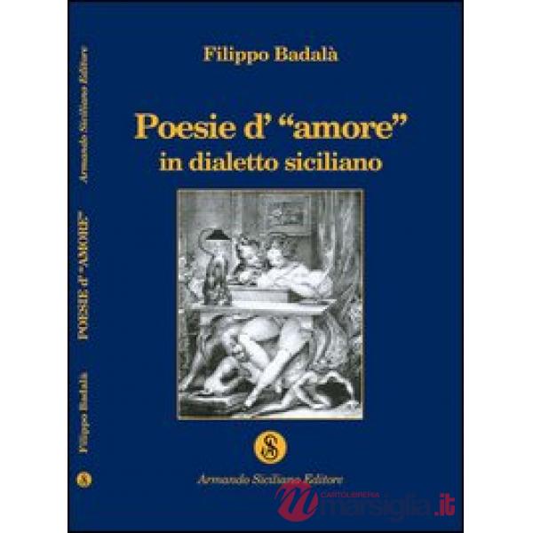 Poesie d'«amore» in dialetto siciliano