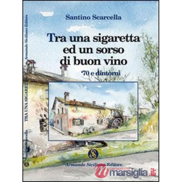 Tra una sigaretta e un bicchiere di buon vino