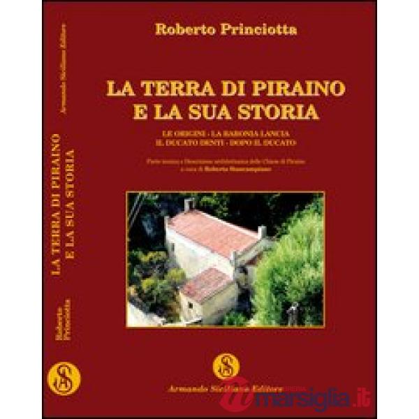 Terra di Piraino e la sua storia (La)