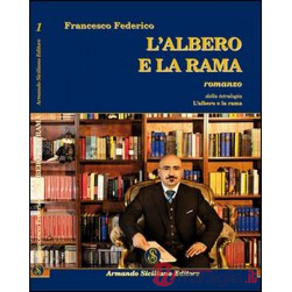 Albero e la rama (L')