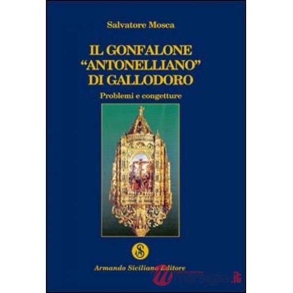 Gonfalone «antonelliano» di Gallodoro (Il)