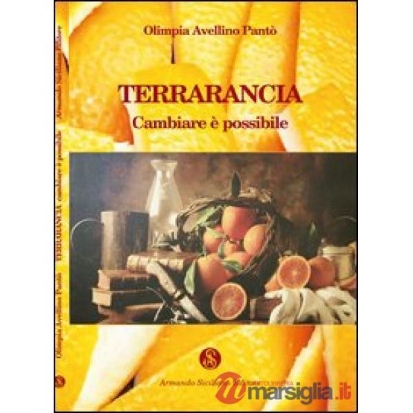Terrarancia. Cambiare è possibile