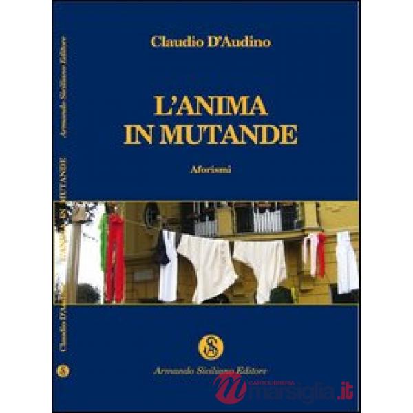 Anima in mutande (L')