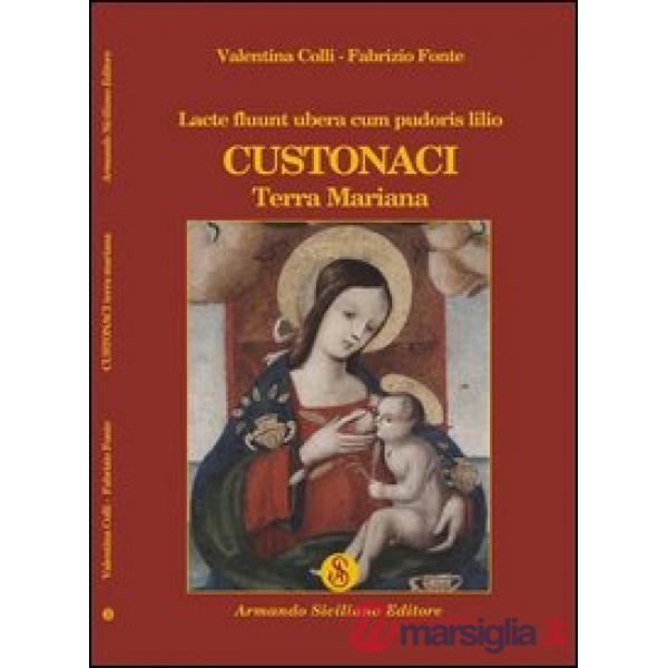 Lacte fluunt ubera cum pudoris lilio. Custonaci. Terra Mariana