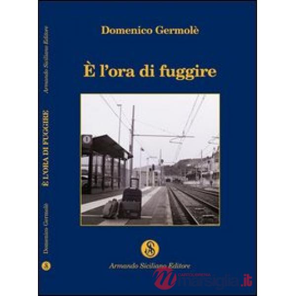 È l'ora di fuggire