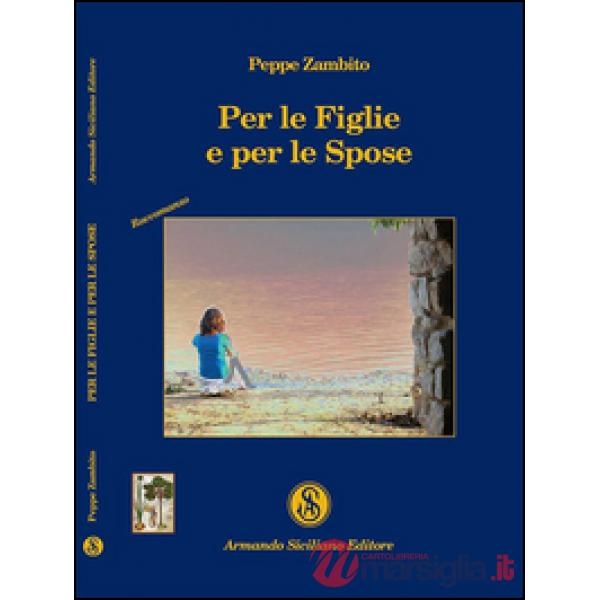 Per le figlie e per le spose