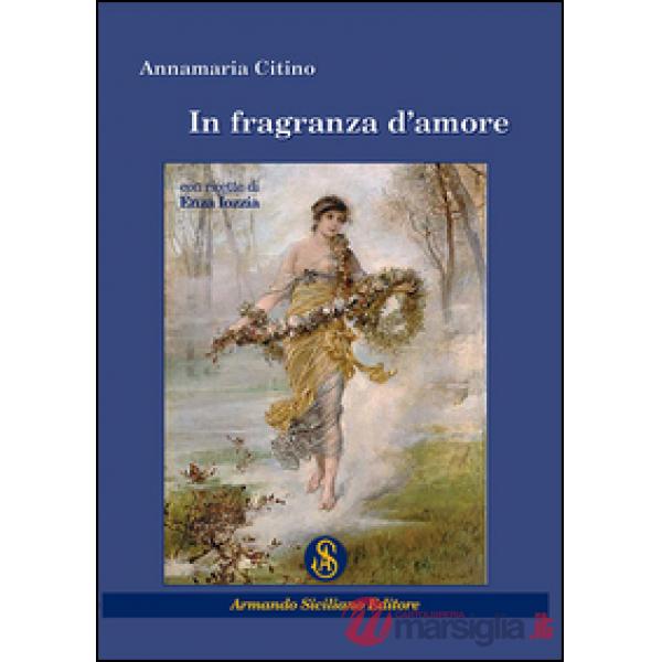 In fragranza d'amore