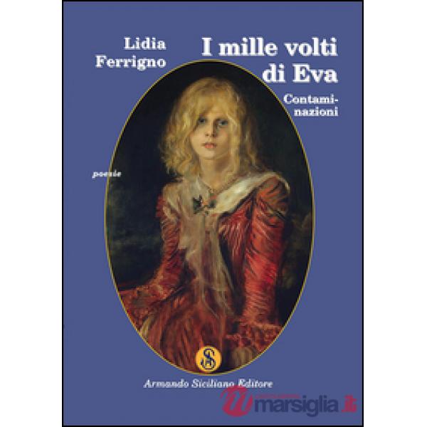 Mille volti di Eva. Contaminazioni (I)