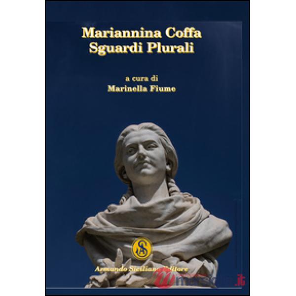 Marianna Coffa. Sguardi plurali
