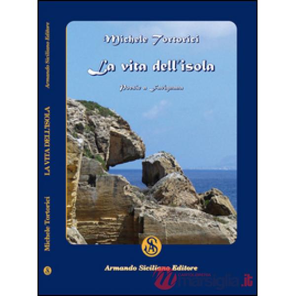 Vita dell'isola (La)