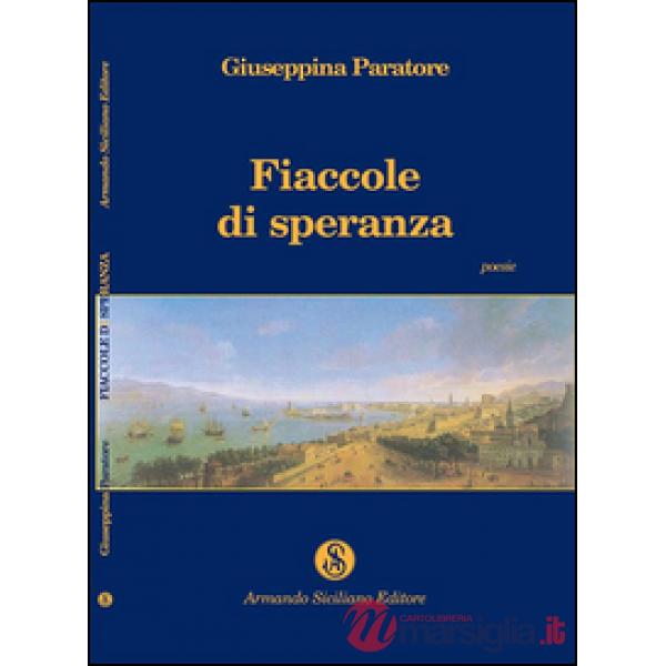 Fiaccole di speranza