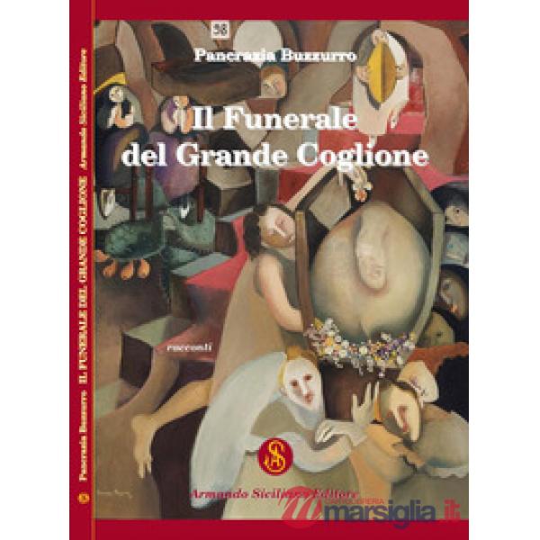 Funerale del grande coglione (Il)