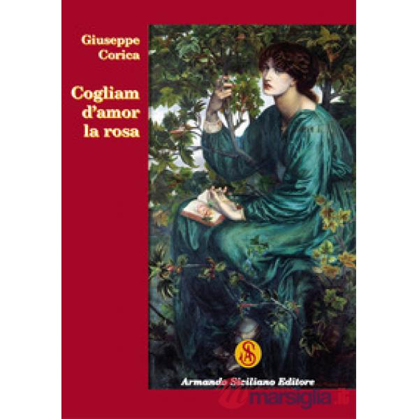 Cogliam d'amor la rosa