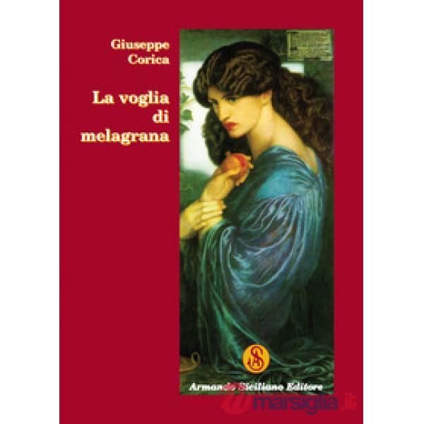 Voglia di melagrana (La)