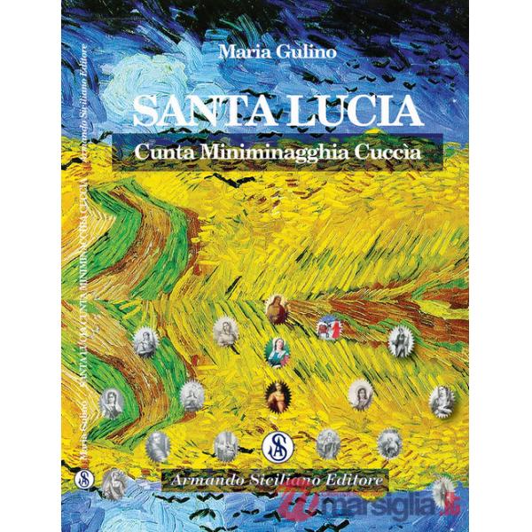 Santa Lucia cunta minimagghia cuccìa