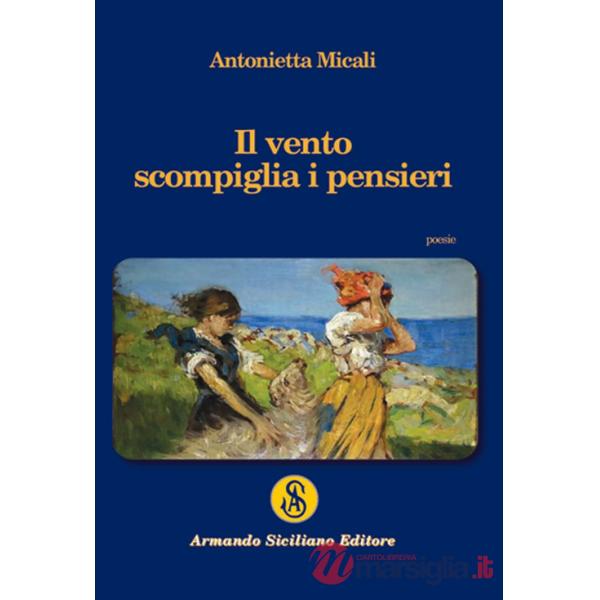Vento scompiglia i pensieri (Il)