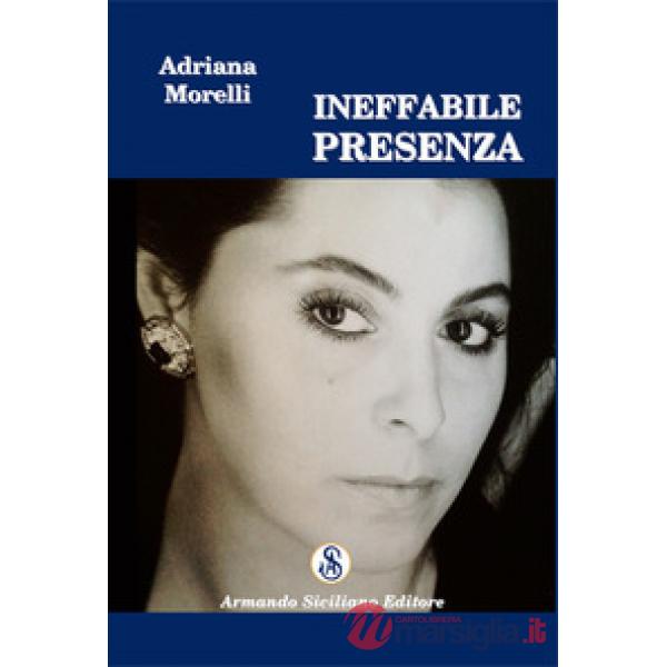 Ineffabile presenza