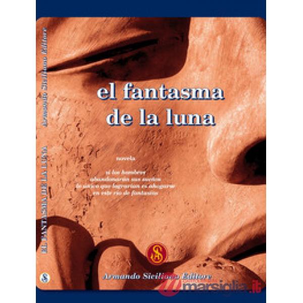 Fantasma de la luna (El)