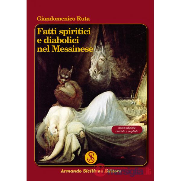 Fatti spiritici e diabolici nel messinese