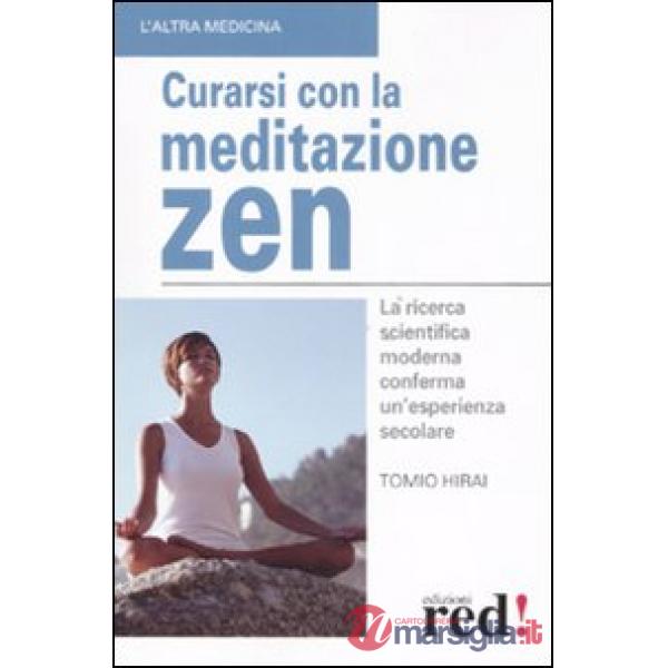 Curarsi con la meditazione zen