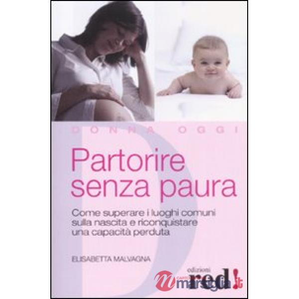 Partorire senza paura