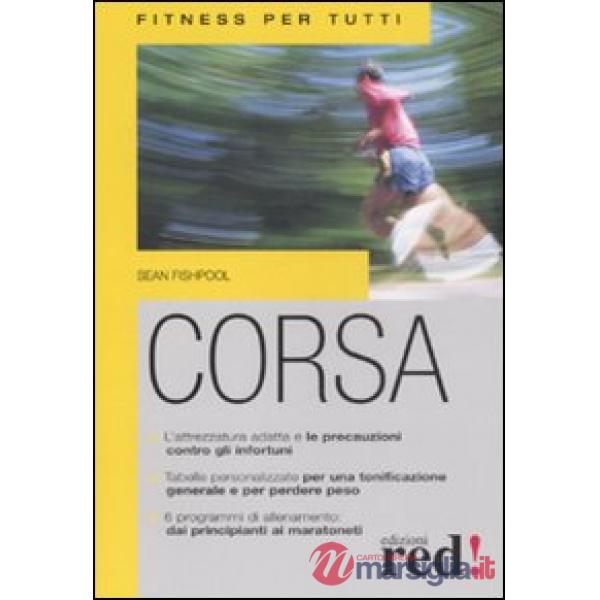 Corsa. Ediz. illustrata