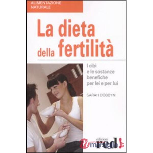 Dieta della fertilità (La)