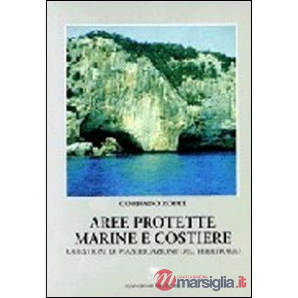Aree protette marine e costiere. Questioni di pianificazione del territorio