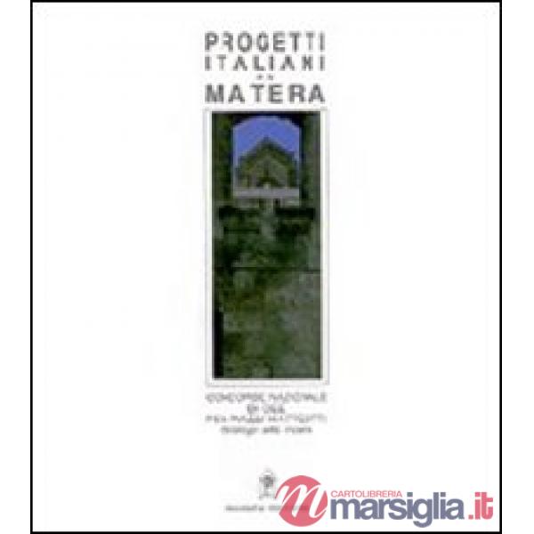 Progetti italiani per Matera