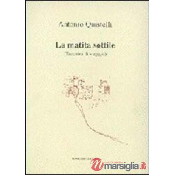 Matita sottile. Taccuino di viaggio. Con appunti, considerazioni e disegni (La)