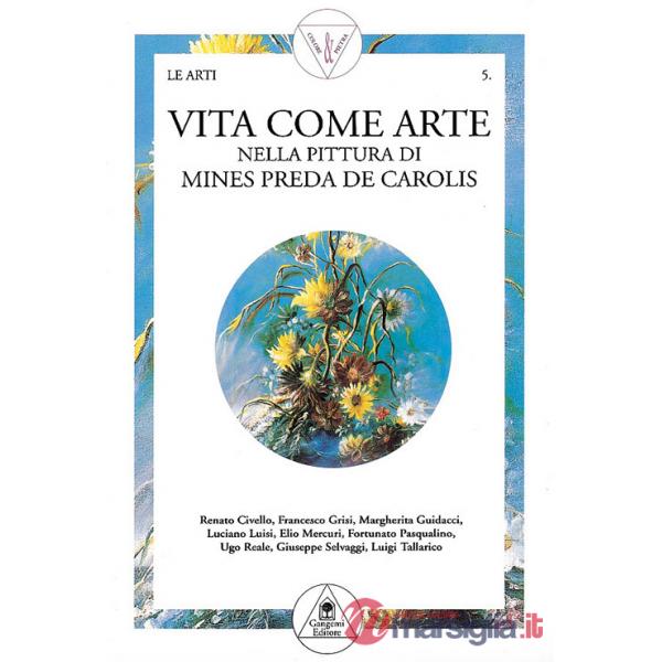 Vita come arte nella pittura di Mines Preda De Carolis