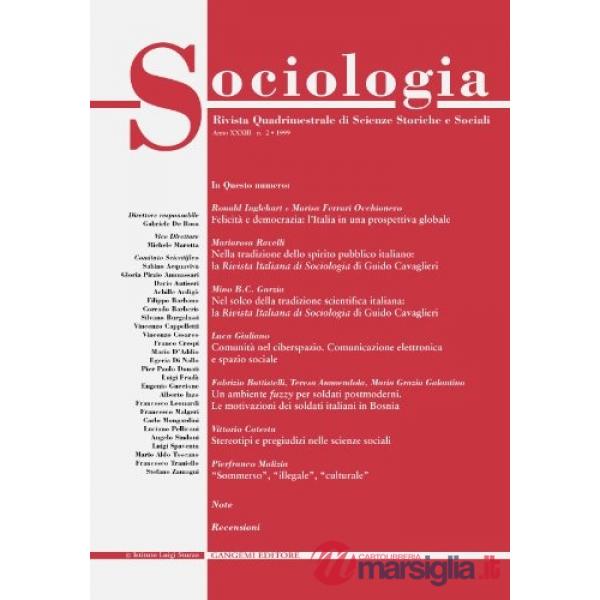 Sociologia n. 2/99. Rivista quadrimestrale di scienze storiche e sociali