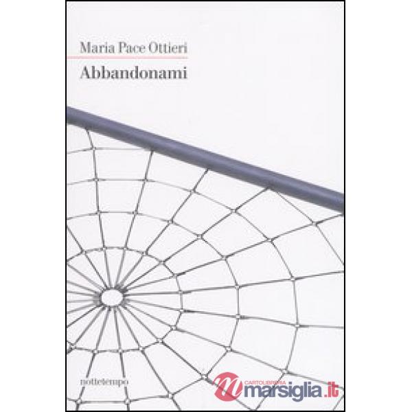 Abbandonami