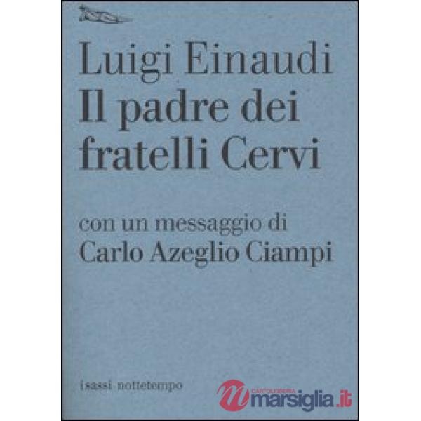 Padre dei fratelli Cervi (Il)