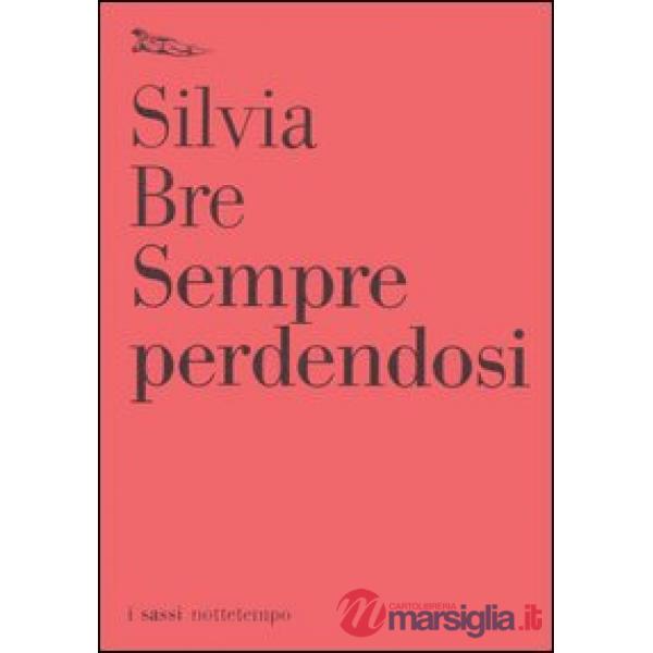 Sempre perdendosi