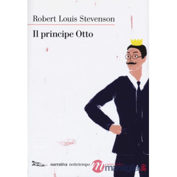 Principe Otto. Nuova ediz. (Il)